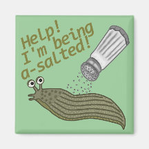 A Salted Slug Pun Magnets