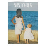 A sister is one of the nicest things you can have cards