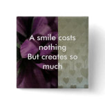 A smile costs nothing buttons