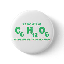 A Spoonful of C6H12O6 Helps the Medicine Go Down