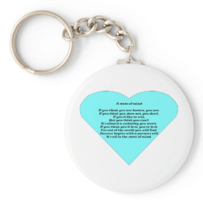 A State of Mind Key Chains by Motivational_Gifts