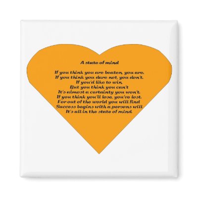 A State of Mind Refrigerator Magnet by Motivational_Gifts