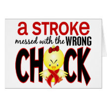 A Stroke Messed With The Wrong Chick Cards