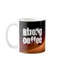 A Strong Cup mugs