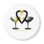 "A Toast For Soulmates"* Fridge Magnet