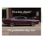 A TRUE CLASSIC, SON-ON YOUR GRADUATION DAY GREETING CARD