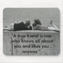 A True Friend Mouse Pads