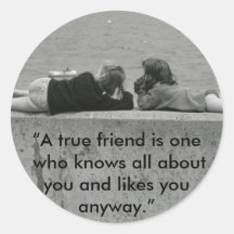 A True Friend Stickers