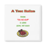 A True Italian Magnet
