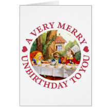 A VERY, MERRY UNBIRTHDAY TO YOU! GREETING CARDS