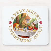 A VERY MERRY UNBIRTHDAY TO YOU!