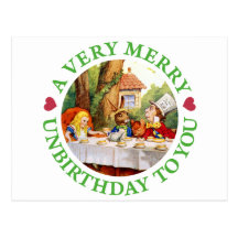 A VERY MERRY UNBIRTHDAY TO YOU! POST CARD