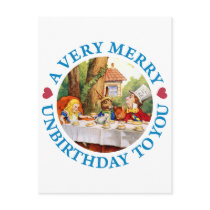 A VERY MERRY UNBIRTHDAY TO YOU
