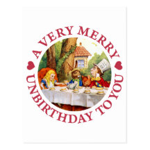 A VERY, MERRY UNBIRTHDAY TO YOU! POSTCARD