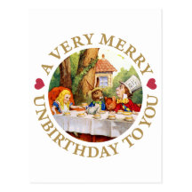 A VERY MERRY UNBIRTHDAY TO YOU! POSTCARDS