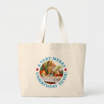 A VERY MERRY UNBIRTHDAY TO YOU TOTE BAGS