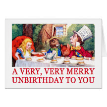 A VERY, VERY MERRY UNBIRTHDAY TO YOU! CARD