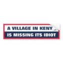 A Village in Kenya is missing its Idiot bumper stickers