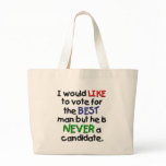 A Vote for the Best Man Bag