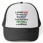 A Vote for the Best Man