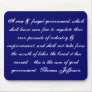 A wise & frugal government, which shall leave m... mousepad