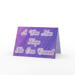 A Wise Man Keeps His Own Counsel Quote Greeting Card