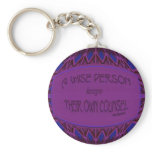 a wise person keeps their own counsel key chain