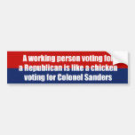 A working person voting for a Republican is like a Bumper Sticker