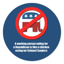 A working person voting for a Republican is like a Sticker