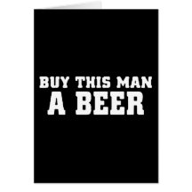 aa31 buy this man beer bachelor party funny humour greeting card