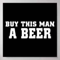 aa31 buy this man beer bachelor party funny humour print