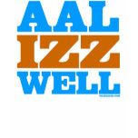 Aal Izz Well T-Shirt