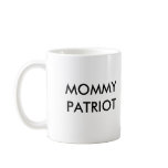 aam MOMMY PATRIOT mugs