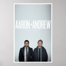 Aaron + Andrew Poster