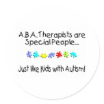 ABA Therapists Are Special People Just Like....