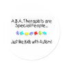 ABA Therapists Are Special People Just Like....