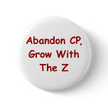 Abandon CP, Grow With The Z Button