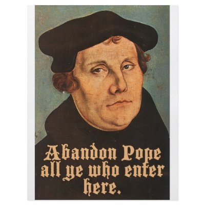 Abandon Pope All Ye Who Enter Here by spyderfyngers