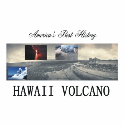 ABH Hawaii Volcano Photo Cut Out by teepossible