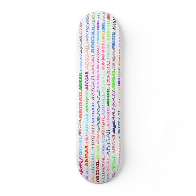 Abigail Text Design II Skateboard by SjStevenson