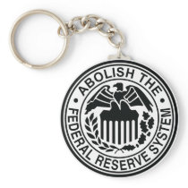 Abolish The Federal Reserve Keychain