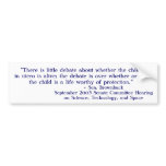 Abortion Debate Bumper Sticker