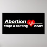 Abortion Stops a Beating Heart, Pro-Life