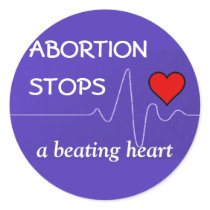 "Abortion Stops a Beating Heart" Stickers