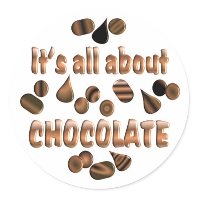 About Chocolate Round Sticker by TLArnold2