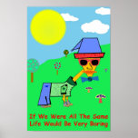 About Life Slogans and Sayings For Men posters
