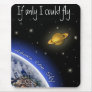 Above the Sky "If Only..." Mouse Pads