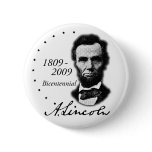 Abraham (Abe) Lincoln Bicentennial Buttons