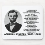 Abraham Lincoln All Men Should Be Free Slavery mousepads