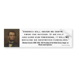 Abraham Lincoln Quote_02 bumper stickers